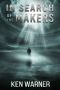 [Kwan Thrillers 10] • In Search of the Makers